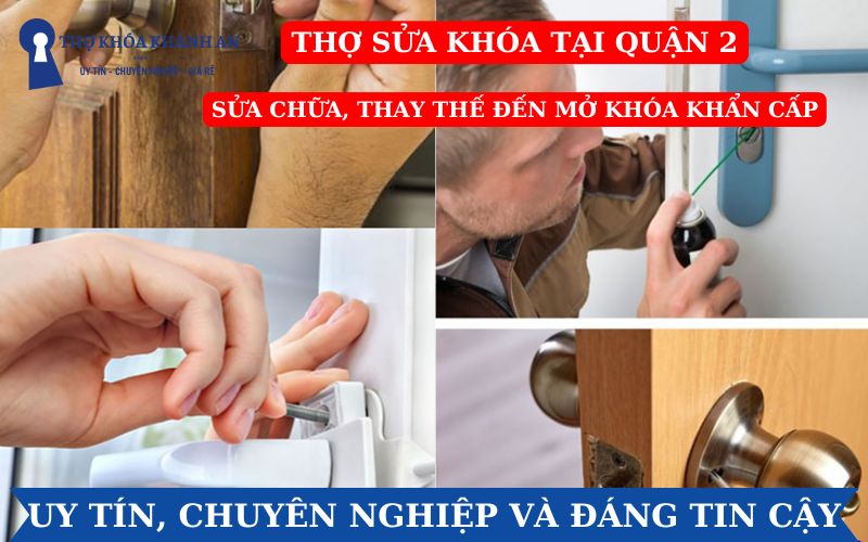 Thợ sửa khóa Quận 2